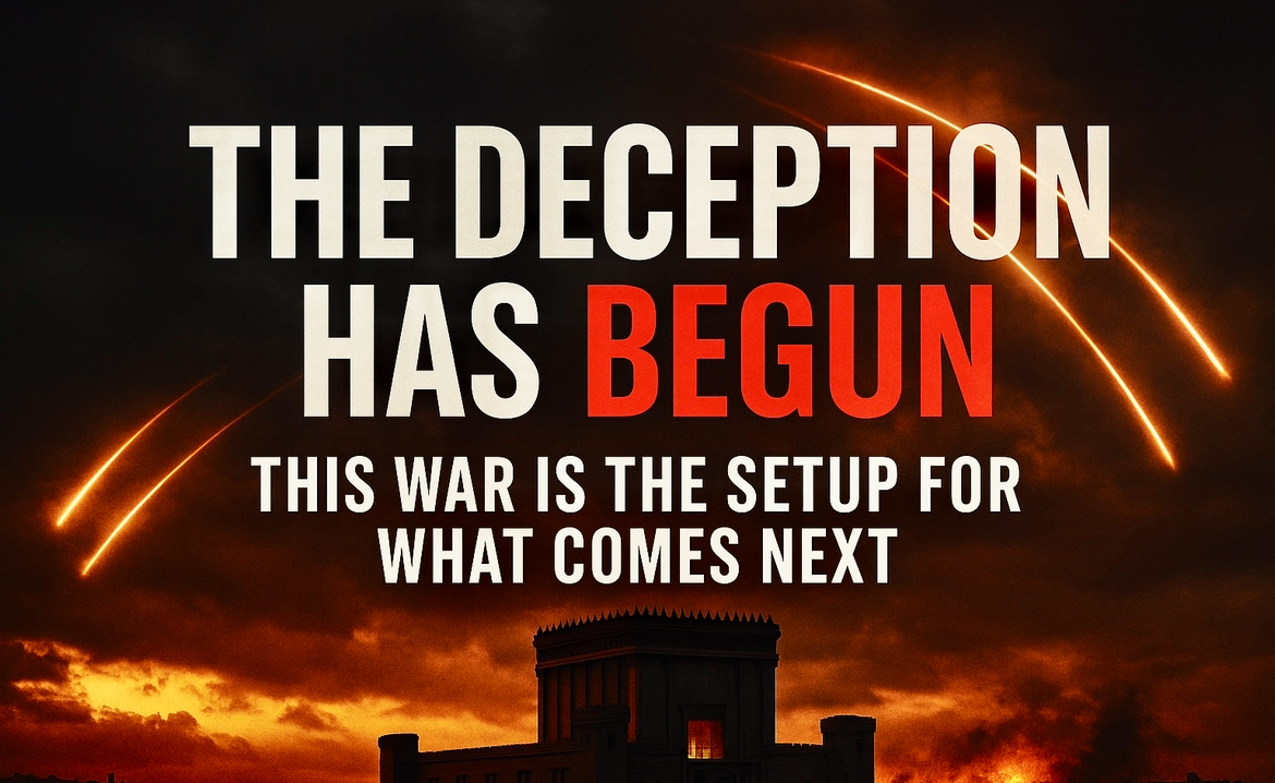 The Deception Has Begun—This War Is the Setup for What Comes Next